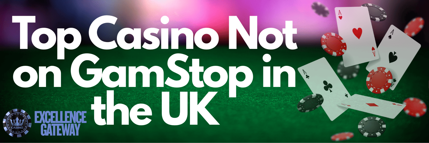 Discover the Best Casinos Not on Gamstop UK 575412219 Discover the Best Casinos Not on Gamstop UK 575412219
